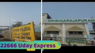 Journey Highlights on Uday Express : Part 2 Salem Krishnarajapuram