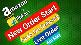 Amazon Filpkart New Order Start | Purchase Non Essential Product | Available Cash on Delivery .