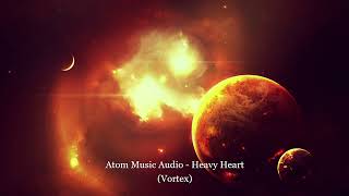 Atom Music Audio - Heavy Heart