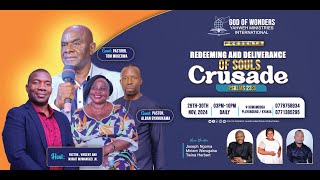 REDEEMING AND DELIVERANCE OF SOULS CRUSADE WITH PASTOR TOM MUGERWA