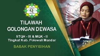 STQH IX & MQK II Tingkat Kab. Polewali Mandar | Tilawah Dewasa