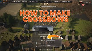 NEW PATCH! How to make crossbows manor lords