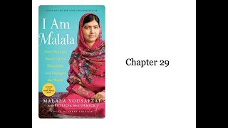 Module 4 I Am Malala Chapter 29