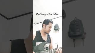 Pasilyo guitar intro.#sunkissedlola #pasilyo #guitarcover