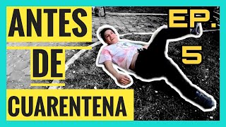 Antes de la CUARENTENA EP. 5 | Parkour y freerunning | Natural Motion