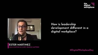 Digital Workplace Day - How is leadership development different in a digital workplace?