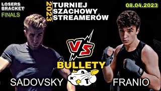 SADOVSKY VS FRANIO - BULLETY