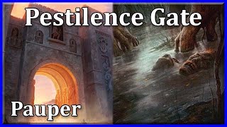 Pauper MtG: Pestilence Gate