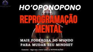 REPROGRAMAÇÃO MENTAL MAIS PODEROSA DO MUNDO PARA MUDAR SEU MINDSET