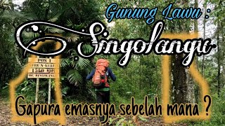 Gunung Lawu Singolangu : Gapura Emasnya Sebelah Mana ? (@Lone wolf)