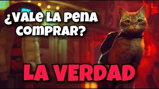 VALE LA PENA COMPRAR STRAY? - LA VERDAD  (VIDEO DEFINITIVO)