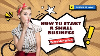 How to Start a Small Business