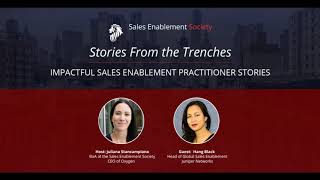 Stories from the Trenches with the Sales Enablement Society featuring Hang Black