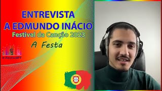 Entrevista exclusiva a Edmundo Inácio | Festival da Canção 2023