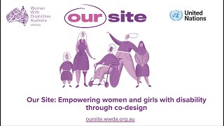 WWDA Side Event Presentation: Our Site