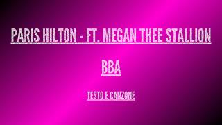 Paris Hilton - BBA - ft  Megan Thee Stallion - Traduzione in Italiano