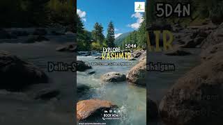 Explore Kashmir 5D4N