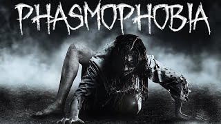 Phasmophobia  /  Кооперативное противостояние силам зла /   Стрим