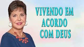 Joyce Meyer 2024 - Vivendo em Acordo com Deus Parte 2