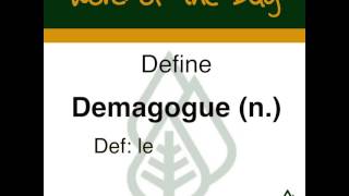 Academic Word of the Day:  Demagogue