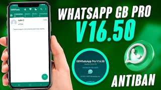 SAIU! WHATSAPP GB PRO V16 SUPER ATUALIZADO 2022 COM NOVAS FUNÇÕES 😱 (ANTIBAN )