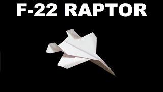 How to Make a Paper F-22 Raptor that Flies