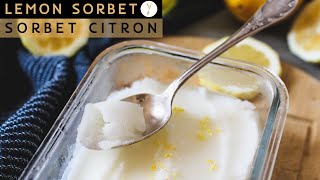 Comment Faire un Sorbet au Citron Maison l Glace Citron l Sorbet Facile l Homemade Lemon Sorbet