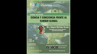 Ciencia y conciencia frente al cambio global