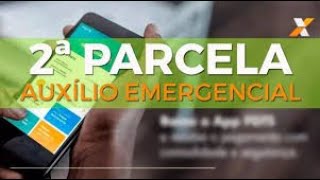 Como sacar a segunda Parcela do auxilio emergencial, antes da data liberada para saque nas agencias.