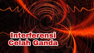 Interferensi Celah Ganda