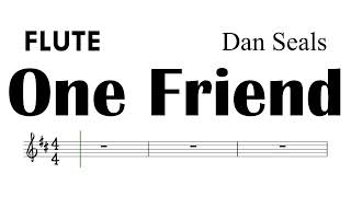 One Friend  Flute Sheet Music Backing Track Partitura Dan Seals