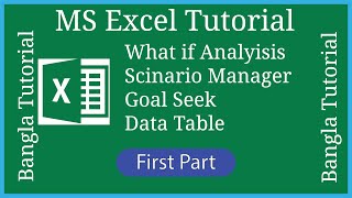 Excel what if analysis part 01| MS Excel Bangla Tutorial 2024