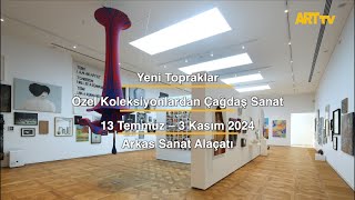 Yeni Topraklar | Özel Koleksiyonlardan Çağdaş Sanat | Arkas Sanat Alaçatı