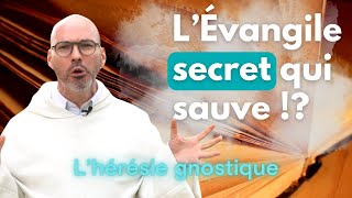 La gnose, fascination pour le secret - Hérésies 1/6