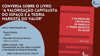 Bate papo sobre o livro "A valorização capitalista do espaço e a teoria marxista do valor"