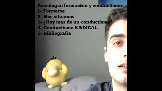 Psicología: formación, criterio y conductismo