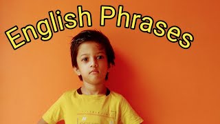 English Phrases Reading by Small Kid ǀ English Pronunciation ǀ Small Kid