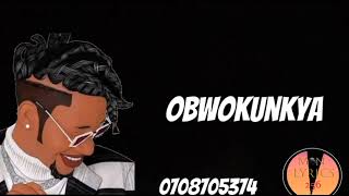 obwokunkya - Liam voice ft Mon lyrics256