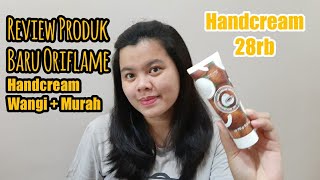 REVIEW HAND CREAM ORIFLAME SUPER WANGI + HARGA TERJANGKAU | Review eps.1