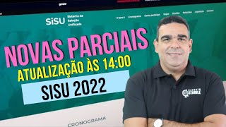 ATUALIZAÇÃO DAS PARCIAIS DO SISU 2022!!! MEC ATUALIZA AS NOTAS ÀS 14:00 NOVAS INFORMAÇÕES!!!!