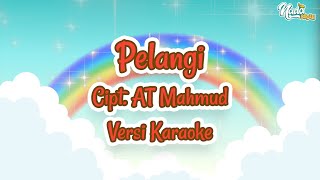 Pelangi - Cipt  AT Mahmud (Versi Karaoke)