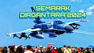 Semarak Dirgantara  2024 Atraksi F -16 Fighting Falcon, T-50i Golden eagle Dan The Jupiters