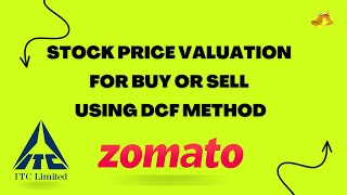 Stock Price Valuation for Buy or Sell DCF method | #stockvaluation #tamil #stock #itc #zomato #long