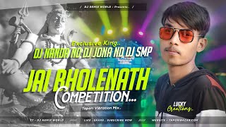 Jay Bholenath Competition Mix Tapori Vibration Mix DJ Nanda X Jona X  SMp🔥