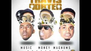 Travis Porter - We Outchea (Music Money Magnums Mixtape)