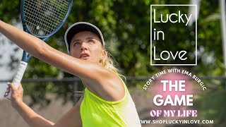 The Game Of Life | Unlocking My Tennis Journey | Part 1/6