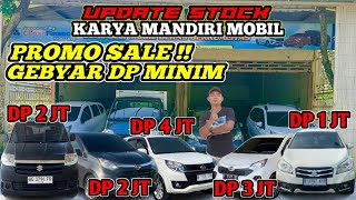 HANYA 1 JUTA SAJA‼️ BISA BAWA PULANG MOBIL IMPIAN ANDA || PROMO Karya Mandiri Full DP MINIM.!!