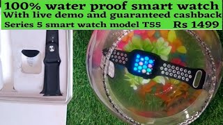 100 % water proof smart watch ( T55 ) live demo 😎 gauranteed cashback