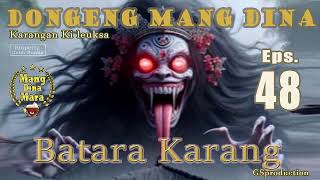 DongSun Batara Karang - Eps.48