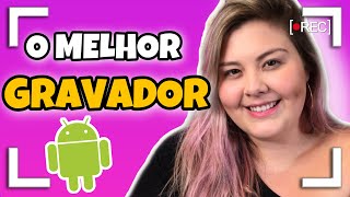 COMO GRAVAR A TELA DO CELULAR ANDROID COM ÁUDIO | MUITO FÁCIL